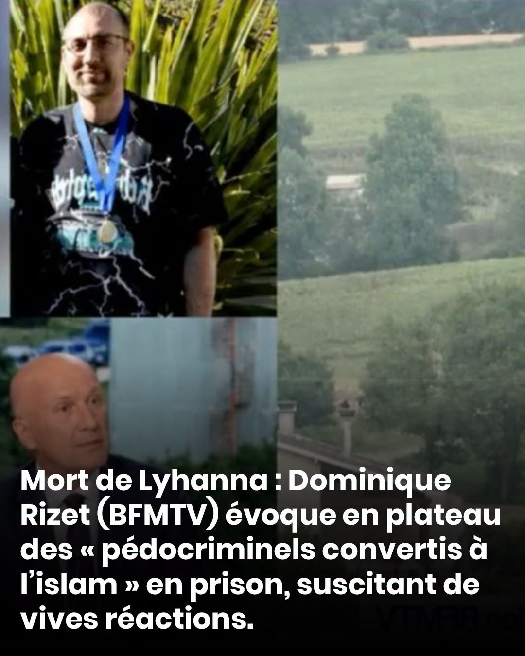 En direct sur BFMTV, Dominique Rizet est revenu sur l’affaire Lyhanna en évoquant à la fois la pédocriminalité, la prison et l’islam. Ses propos sur les « copains musulmans » ont suscité de nombreuses réactions et commentaires sur les réseaux sociaux. Lire la suite.