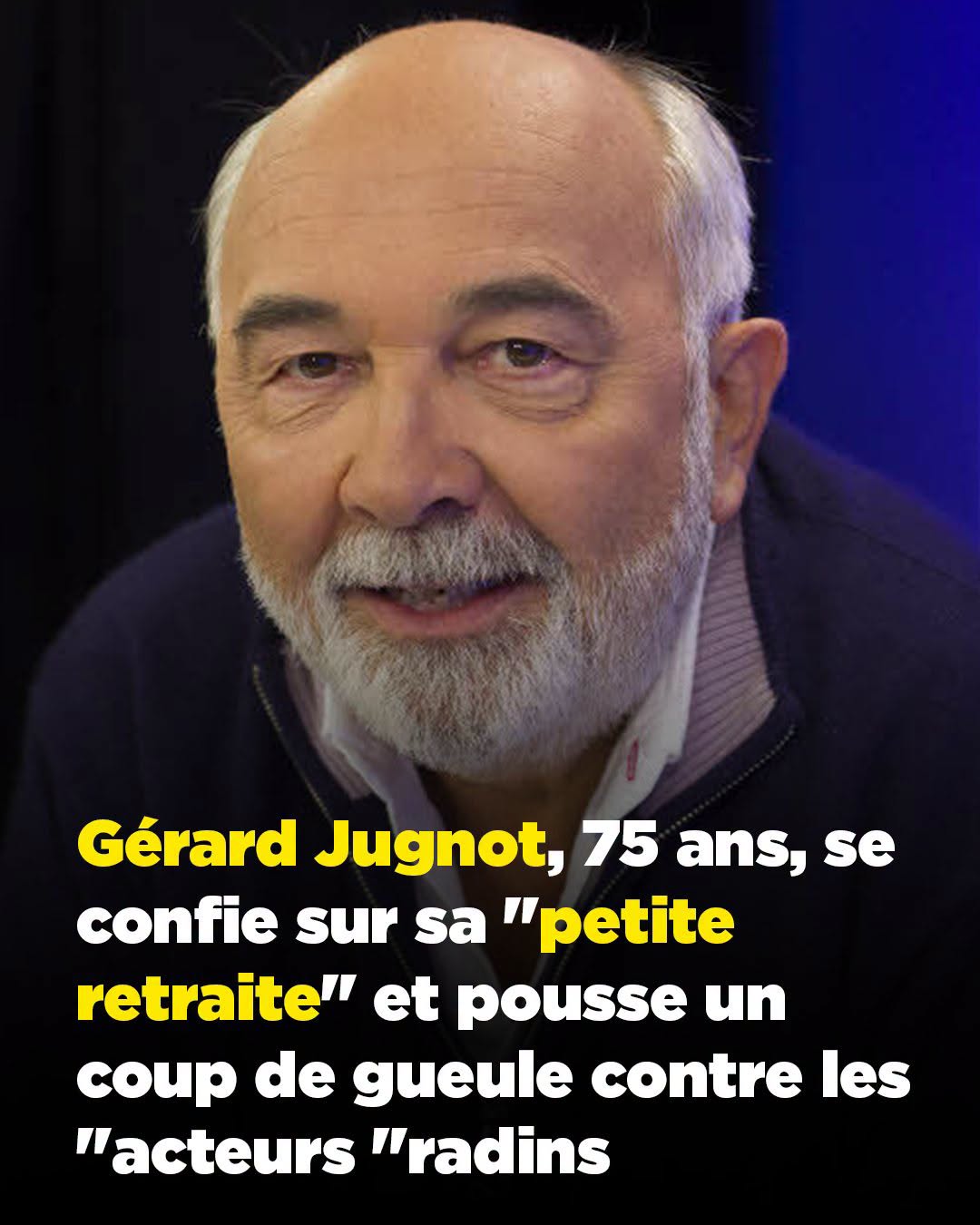 Gérard Jugnot : 75 ans et il ne mâche pas ses mots sur les artistes avares !