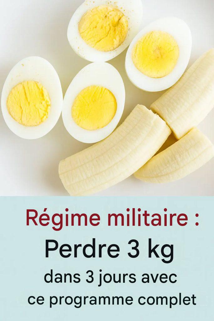 Régime militaire : Perdez jusqu’à 3 kilos en 3 jours (Menu complet + Explications)