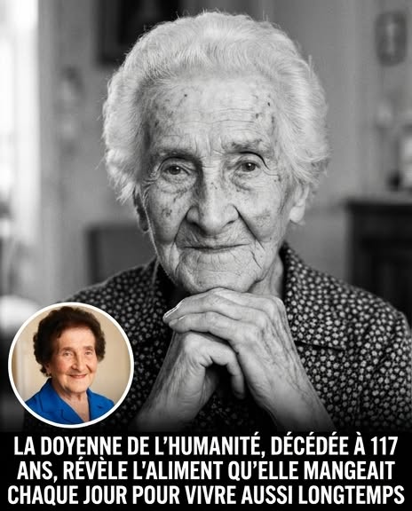 La doyenne de l’humanité, qui a vécu jusqu’à 117 ans, révèle les aliments qu’elle consommait quotidiennement pour rester aussi longtemps. Plus de détails dans le premier commentaire Commentaires