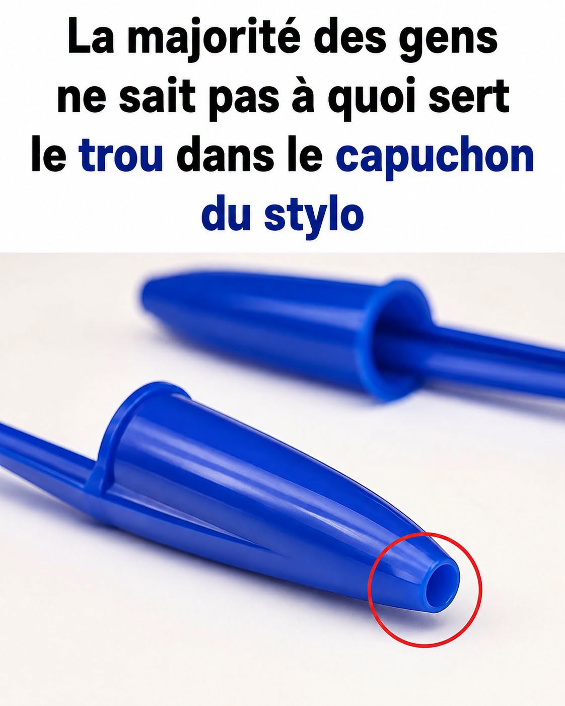 La plupart des gens ne savent pas à quoi sert le petit trou dans le capuchon d'un stylo : son utilité est pourtant très importante 🖊️  Les détails dans le premier commentaire